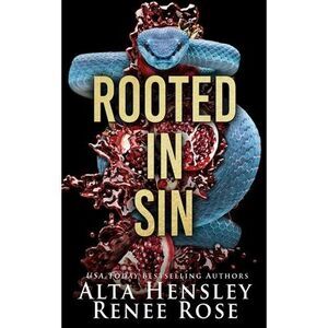 Rooted in Sin -- Alta Hensley